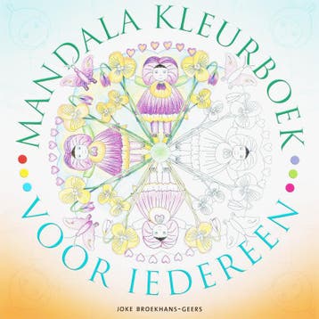 Mandala kleurboek voor iedereen - J. Broekhans-Geers, Boeken, Verzenden, Zo goed als nieuw, J. Broekhans-Geers