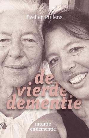 De Vierde Dementie | Evelien Pullens | Nieuw, Ophalen of Verzenden, Nieuw, Evelien Pullens