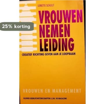Vrouwen nemen leiding / Vrouwen en management 9789026717291, Verzenden, Gelezen, Lenette Schuijt