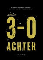 9789464918335 3-0 achter | Tweedehands, Verzenden, Zo goed als nieuw, Serkan Gozmen