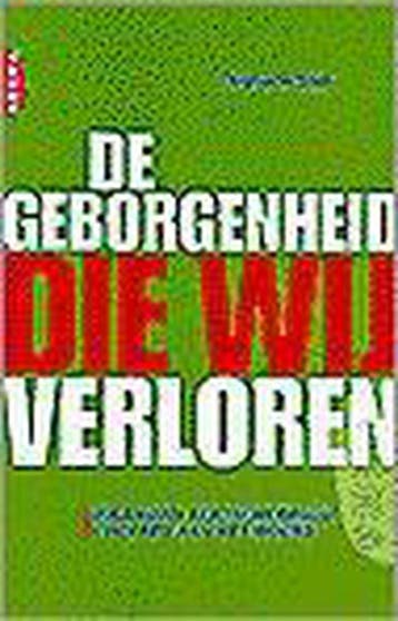 De geborgenheid die wij verloren - Stephanie Staal, Boeken, Verzenden, Gelezen, Stephanie Staal