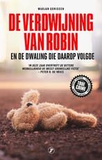 9789089757142 De verdwijning van Robin | Tweedehands, Boeken, Verzenden, Gelezen, Marjan Gorissen