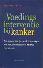 Voedingsinterventie bij kanker 9789058601926 E. Valstar, Verzenden, Gelezen, E. Valstar