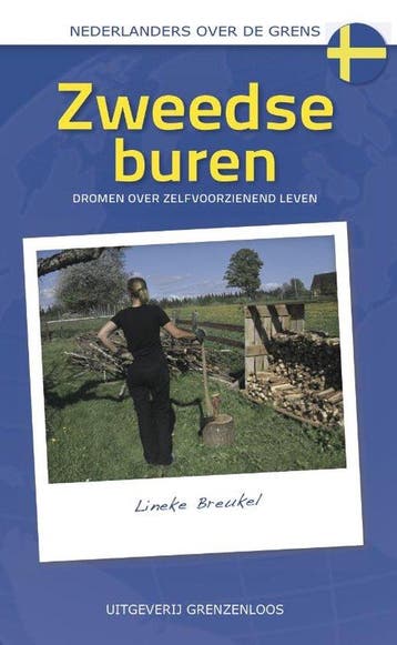 9789461850652 Nederlanders over de grens - Zweedse buren, Verzenden, Gelezen, Lineke Breukel