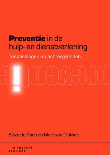 Preventie in de hulp en dienstverlening, 9789046902837, Verzenden, Zo goed als nieuw, HBO