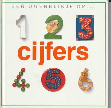 Cijfers / Een ogenblikje op ... - Toni Rann 9789061774259, Boeken, Kinderboeken | Baby's en Peuters, Verzenden, Gelezen, Toni Rann
