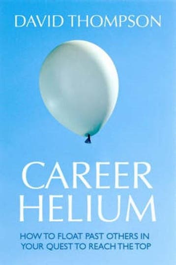 Career Helium | 9780462099002 | Thompson, David, Ophalen of Verzenden, Zo goed als nieuw, Thompson, David