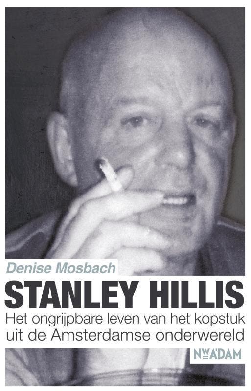 Stanley Hillis - Denise Mosbach 9789046820568, Boeken, Thrillers, Gelezen, Verzenden