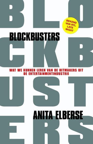 Blockbusters - Anita Elberse 9789024574599, Verzenden, Gelezen, Anita Elberse