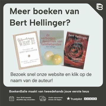 De praktijk van familieopstellingen - Bert Hellinger, Boeken, Verzenden, Gelezen, Bert Hellinger