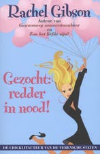 Gezocht : redder in nood! / Lovett, Texas / 2 9789045202983, Boeken, Verzenden, Gelezen, Rachel Gibson
