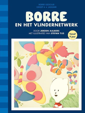 Borre en het vlindernetwerk / Groep 6 januari / De, Boeken, Kinderboeken | Kleuters, Verzenden, Gelezen, Jeroen Aalbers