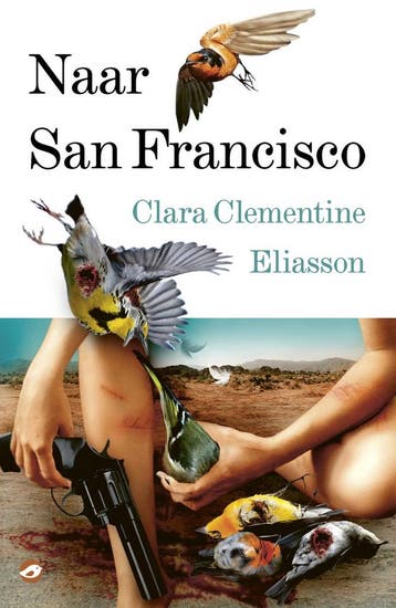 Naar San Francisco - Clara Clementine Eliasson 9789083209876, Verzenden, Gelezen, Clara Clementine Eliasson