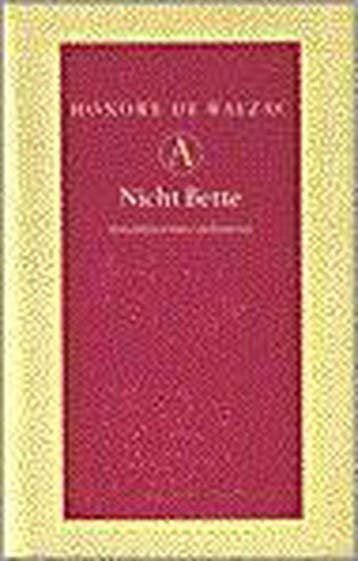 Nicht Bette / Grote belletrie serie - Honoré de Balzac, Boeken, Verzenden, Gelezen, Honoré de Balzac