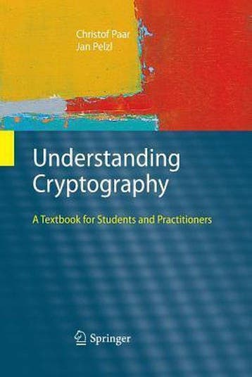 9783642446498 Understanding Cryptography | Tweedehands, Verzenden, Zo goed als nieuw, Christof Paar