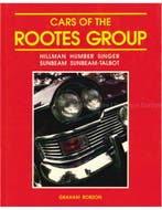 CARS OF THE ROOTES GROUP: HILLMAN - HUMBER - SINGER -, Boeken, Nieuw, Author