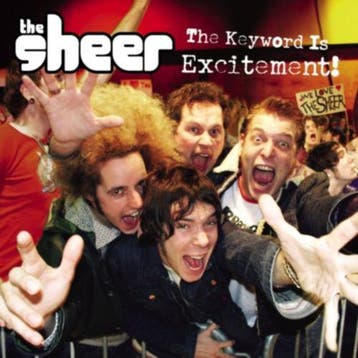 cd - The Sheer - The Keyword Is Excitement, Verzenden, Zo goed als nieuw