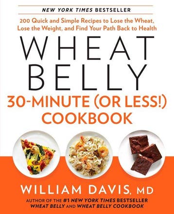 Wheat Belly 30-Minute (Or Less!) Cookbook - Dr William Davis, Verzenden, Gelezen, Dr William Davis