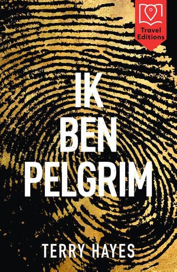Ik Ben Pelgrim | Terry Hayes | Nieuw, Boeken, Ophalen of Verzenden, Nieuw, Terry Hayes