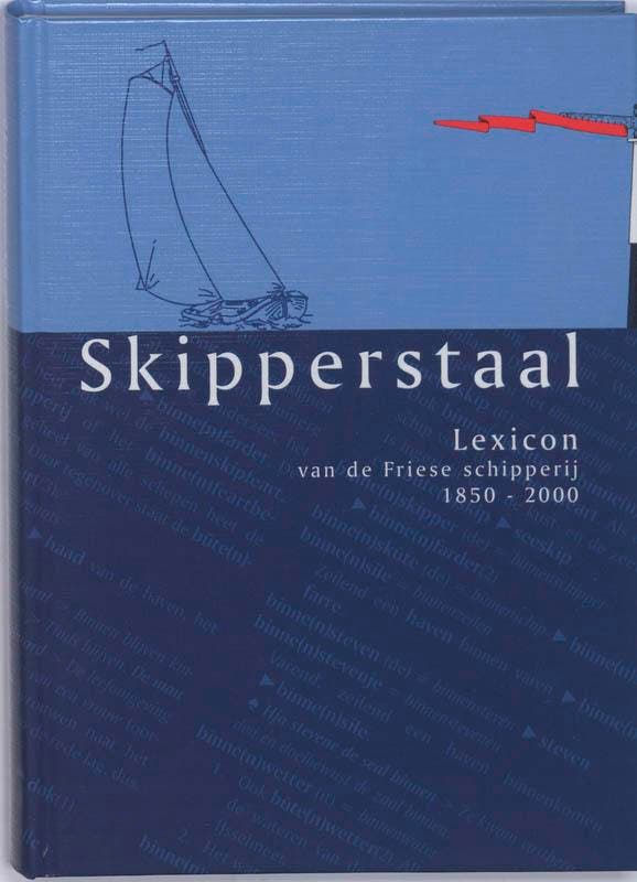 Skipperstaal - K.F. Gildemacher 9789080655072, Boeken, Overige Boeken, Zo goed als nieuw, Verzenden