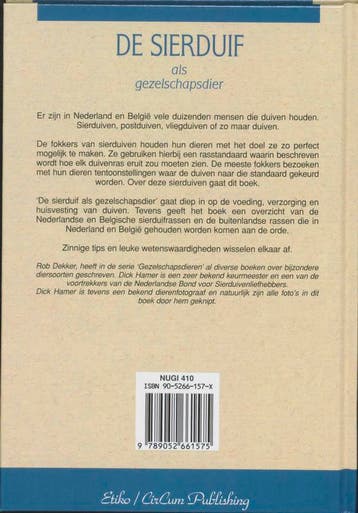 De sierduif als gezelschapsdier 9789052661575 R. Dekker, Boeken, Verzenden, Gelezen, R. Dekker