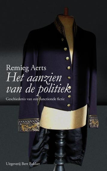 Het aanzien van de politiek - R. Aerts 9789035134553, Boeken, Verzenden, Gelezen, R. Aerts