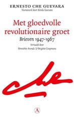 Met Gloedvolle Revolutionaire Groet | Che Guevara | Nieuw, Boeken, Ophalen of Verzenden, Nieuw, Che Guevara