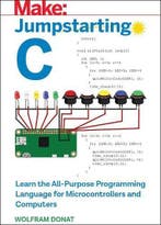 Jumpstarting C: Learn the All-Purpose Programming Language, Verzenden, Nieuw