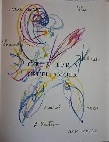 André Verdet / Jean Carzou - CŒUR ÉPRIS CRUEL AMOUR -, Antiek en Kunst