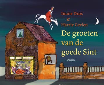 De groeten van de goede Sint - Imme Dros 9789045106434, Verzenden, Gelezen, Imme Dros