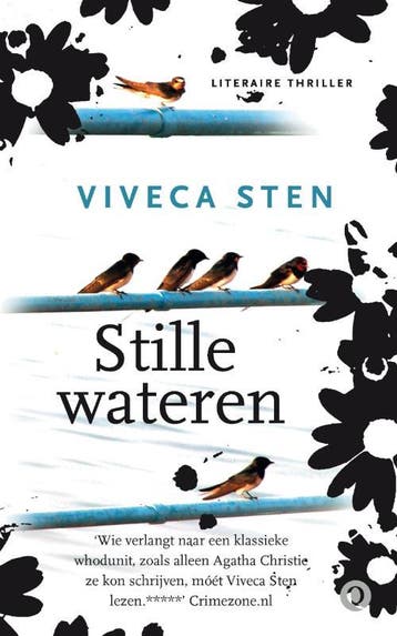 Stille wateren 9789021442563 Viveca Sten, Boeken, Verzenden, Gelezen, Viveca Sten