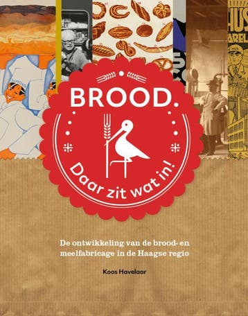Brood. Daar Zit Wat In! | Koos Havelaar, Ophalen of Verzenden, Zo goed als nieuw, Koos Havelaar
