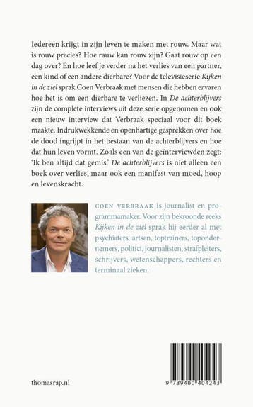 De achterblijvers / Kijken in de ziel 9789400404243, Verzenden, Zo goed als nieuw, Coen Verbraak