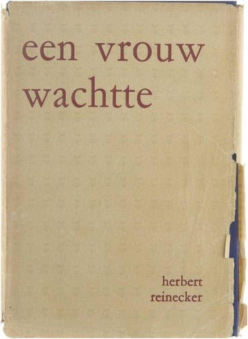 Vrouw wachtte - Reinecker 9789031002900, Verzenden, Gelezen, Reinecker