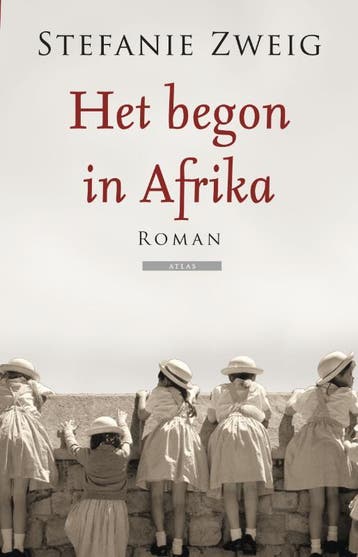 Het begon in Afrika - Stefanie Zweig 9789045014005, Verzenden, Zo goed als nieuw, Stefanie Zweig