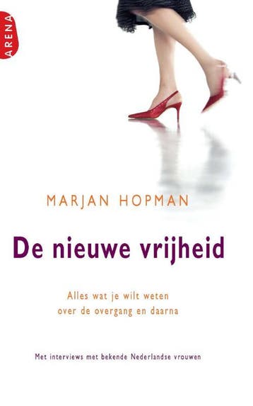 De nieuwe vrijheid - Marjan Hopman 9789069746043, Verzenden, Gelezen, Marjan Hopman