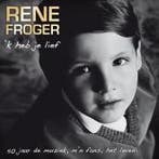 cd - Rene Froger - k Heb Je Lief (50 Jaar De Muziek, Mn..., Verzenden, Zo goed als nieuw