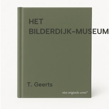 HET BILDERDIJK-MUSEUM. - T. Geerts 9789074310109, Verzenden, Gelezen, T. Geerts