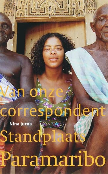 Standplaats Paramaribo / Van onze correspondent - N. Jurna, Verzenden, Gelezen, N. Jurna