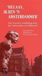 Helaas Ik Ben N Amsterdammer 9789073978478, Boeken, Verzenden, Zo goed als nieuw, Jos van Waterschoot
