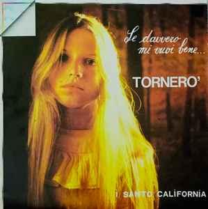 LP gebruikt - I Santo California - Se Davvero Mi Vuoi Ben..., Cd's en Dvd's, Vinyl | Pop, Verzenden, Zo goed als nieuw, Overige formaten