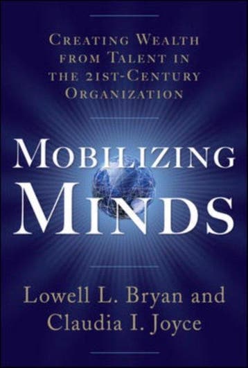 Mobilizing Minds - Lowell Bryan 9780071490825, Verzenden, Gelezen, Lowell Bryan