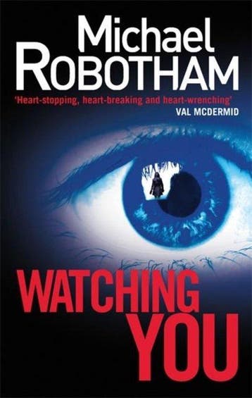 Watching You - Michael Robotham 9780751547245, Boeken, Verzenden, Gelezen, Michael Robotham