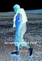 De laatste man die staat 9789048442874 Marc Willems, Verzenden, Gelezen, Marc Willems