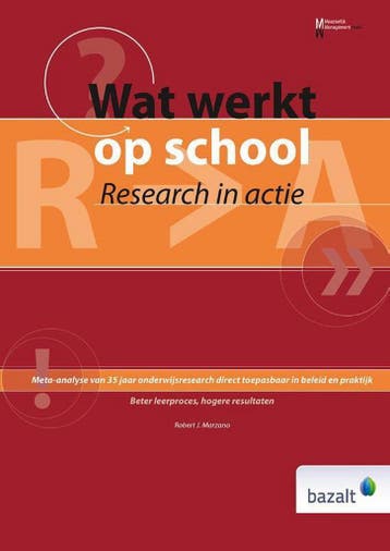 Wat werkt op school - Robert J. Marzano 9789461181831, Boeken, Verzenden, Gelezen, Robert J. Marzano
