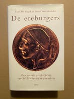 De Ereburgers Sociale geschiedenis v/d Limburgse Mijnwerkers, Boeken, Ophalen of Verzenden, 20e eeuw of later, Gelezen