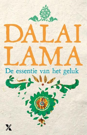 De essentie van het geluk - Dalai Lama 9789401602594, Verzenden, Gelezen, Dalai Lama
