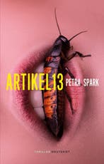 Artikel 13 9789089245687 Petra Spark, Boeken, Thrillers, Verzenden, Gelezen, Petra Spark
