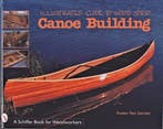 Illustrated Guide to Wood Strip Canoe Building 9780764305375, Verzenden, Zo goed als nieuw, Susan Van Leuven
