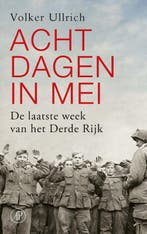 Acht dagen in mei / Het Getij 9789029542005 Volker Ullrich, Verzenden, Gelezen, Volker Ullrich